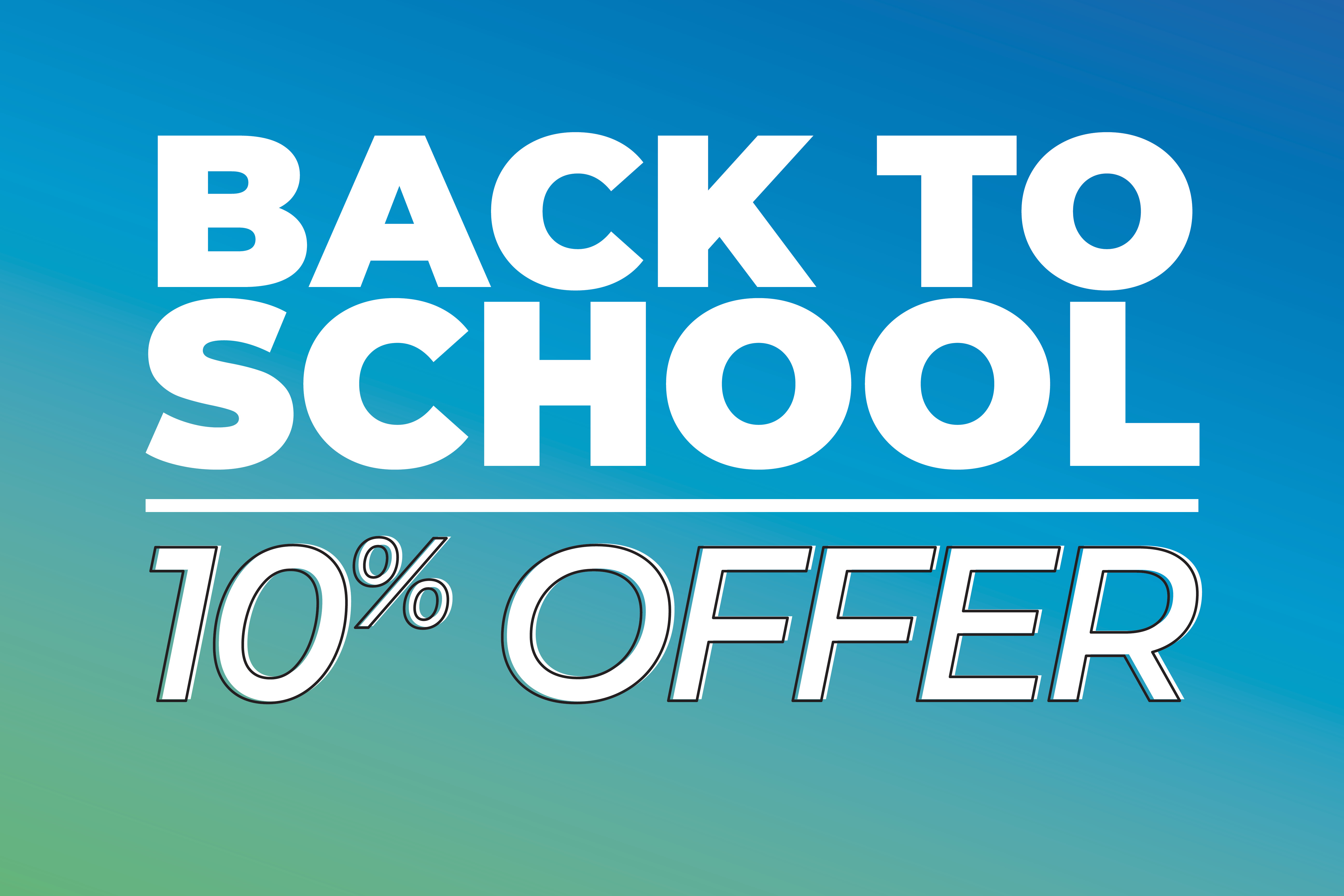 Back to School 10% Offer